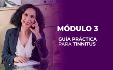 Módulo 3 Guía práctica para tinnitus